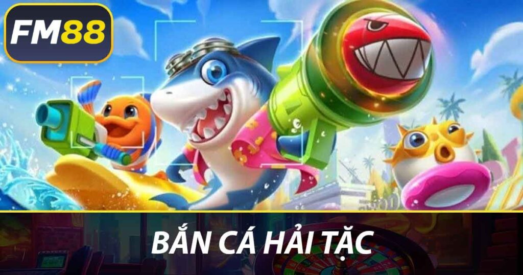 Bắn cá hải tặc