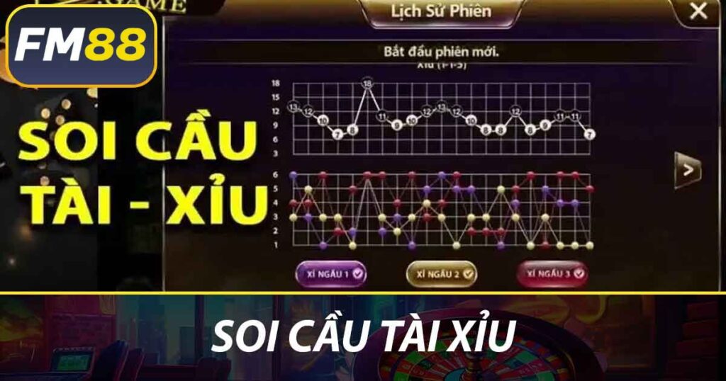 Soi cầu tài xỉu